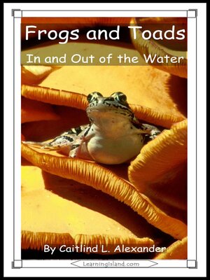 cover image of Frogs and Toads
